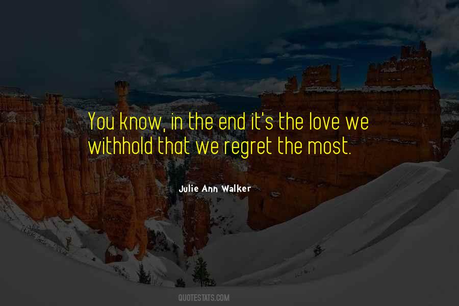 Julie Ann Walker Quotes #1519306