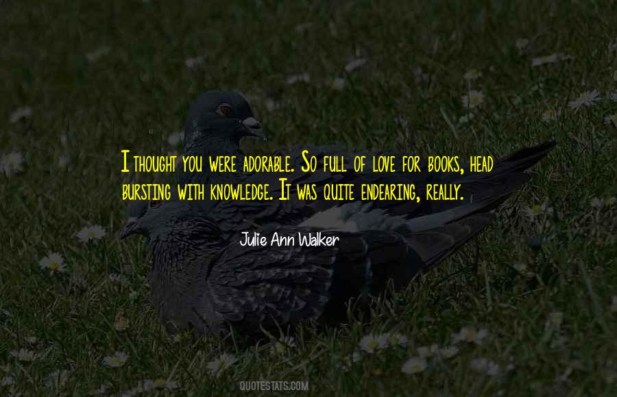 Julie Ann Walker Quotes #188648