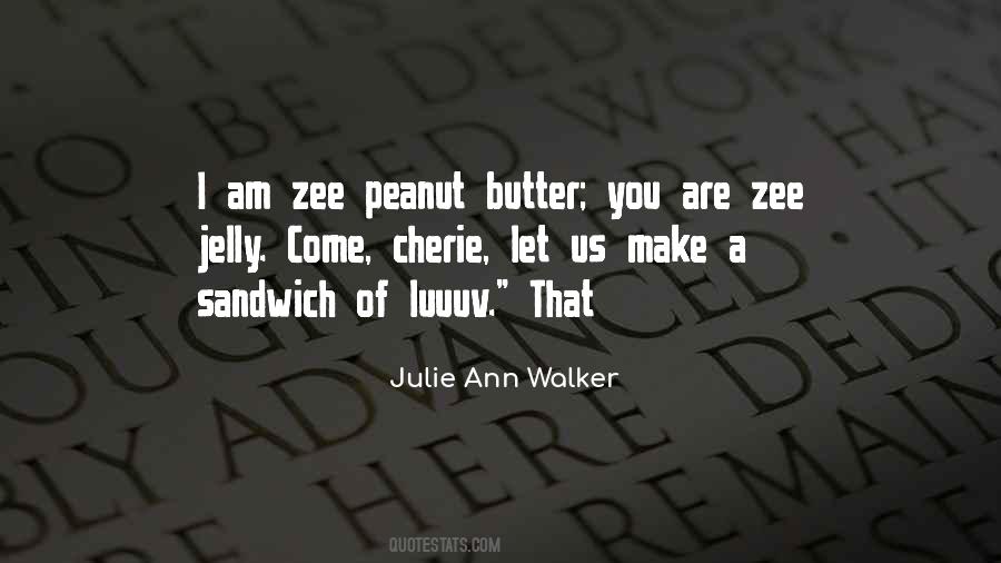 Julie Ann Walker Quotes #365821