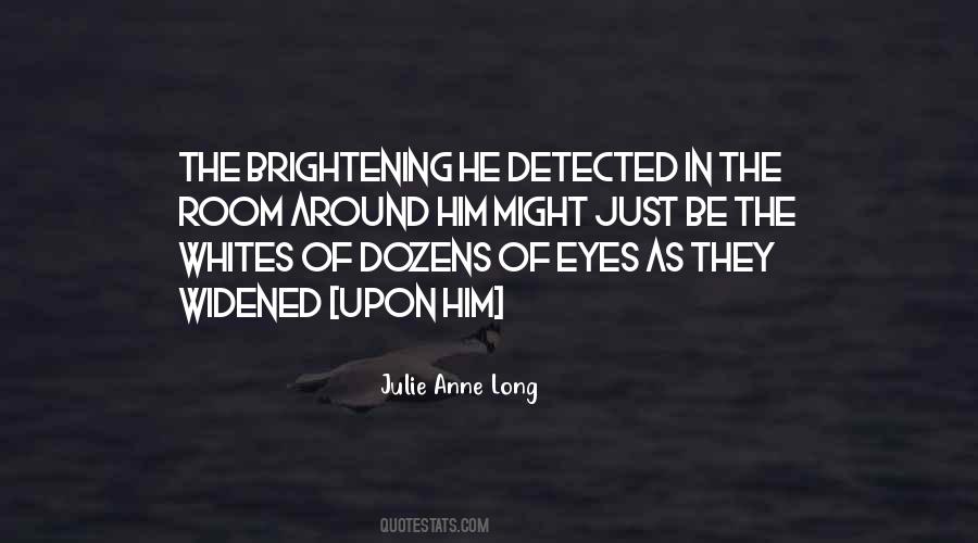 Julie Anne Long Quotes #1612314