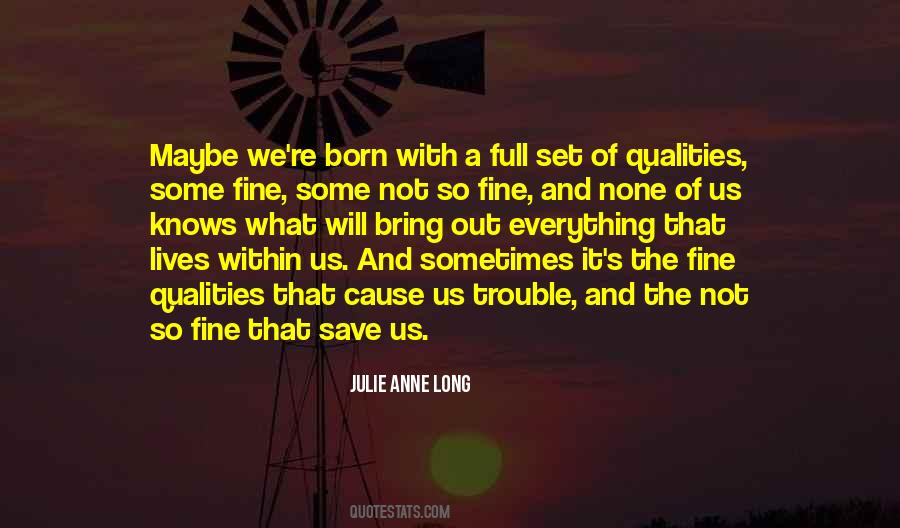 Julie Anne Long Quotes #1855679