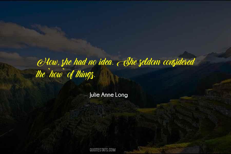 Julie Anne Long Quotes #300267