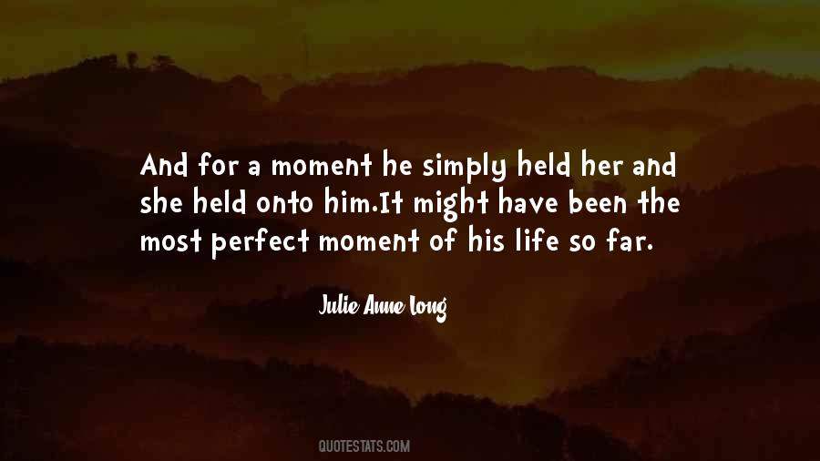 Julie Anne Long Quotes #349224