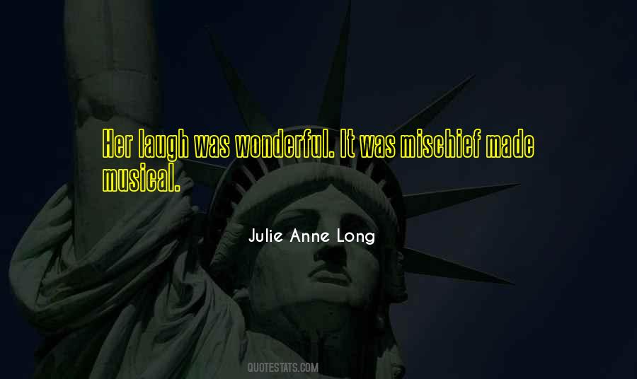 Julie Anne Long Quotes #911497