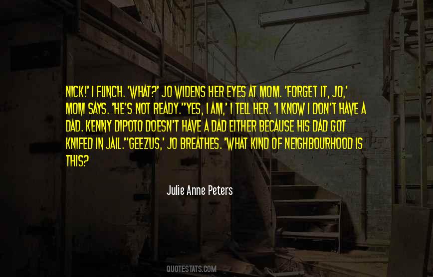 Julie Anne Peters Quotes #1122212