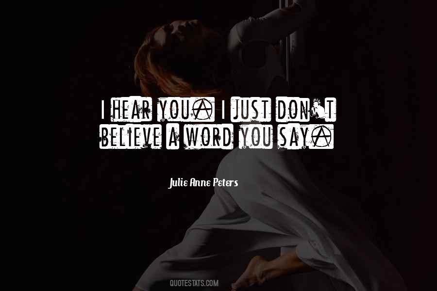 Julie Anne Peters Quotes #1413609