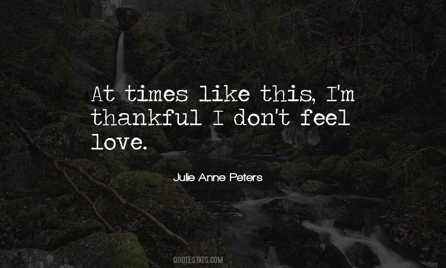 Julie Anne Peters Quotes #1548339