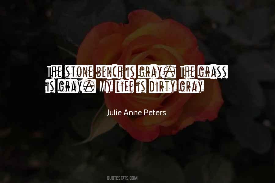 Julie Anne Peters Quotes #1684923