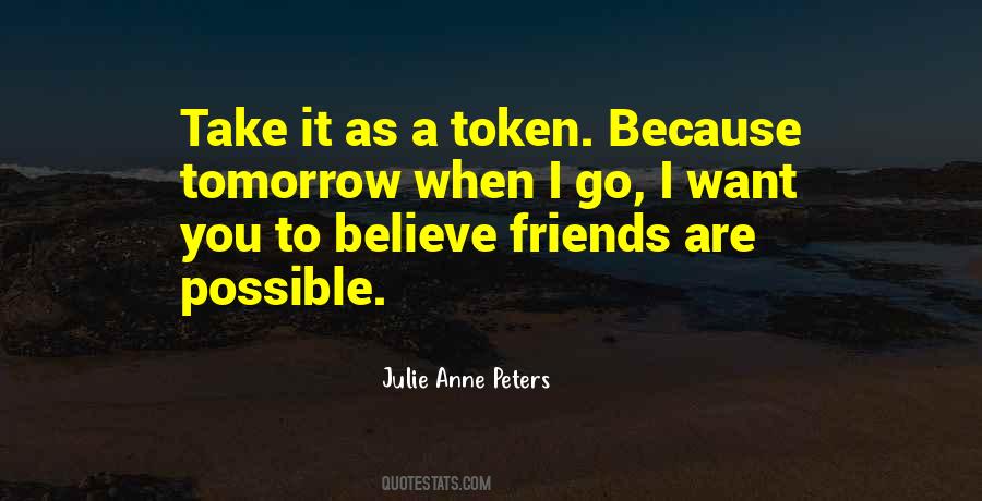 Julie Anne Peters Quotes #1810984