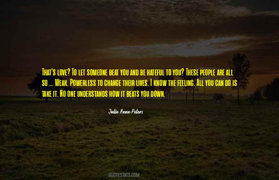 Julie Anne Peters Quotes #386528