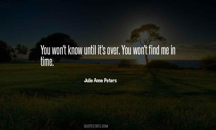 Julie Anne Peters Quotes #917391