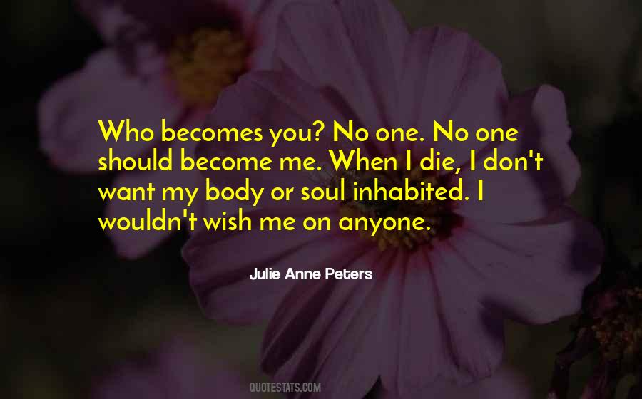 Julie Anne Peters Quotes #988442