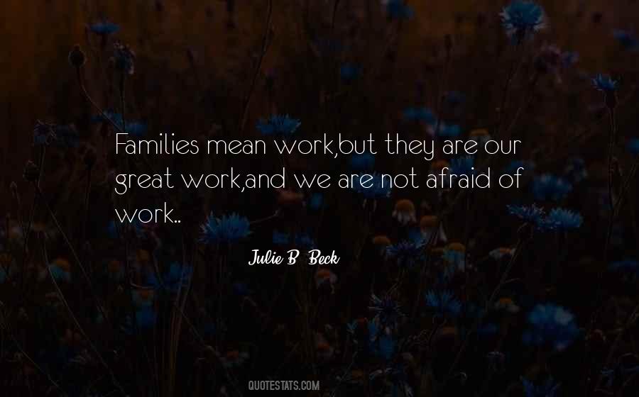 Julie B. Beck Quotes #1222742