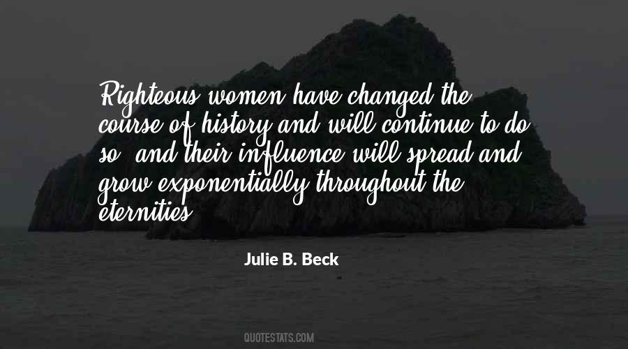 Julie B. Beck Quotes #1400678