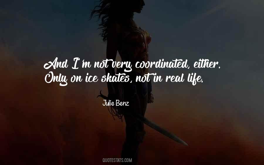 Julie Benz Quotes #1349778