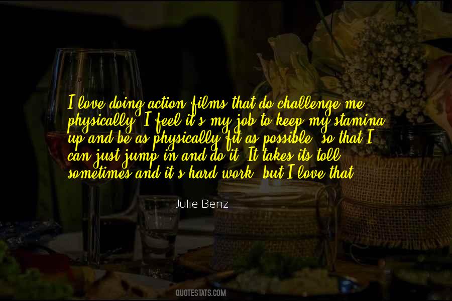Julie Benz Quotes #812189
