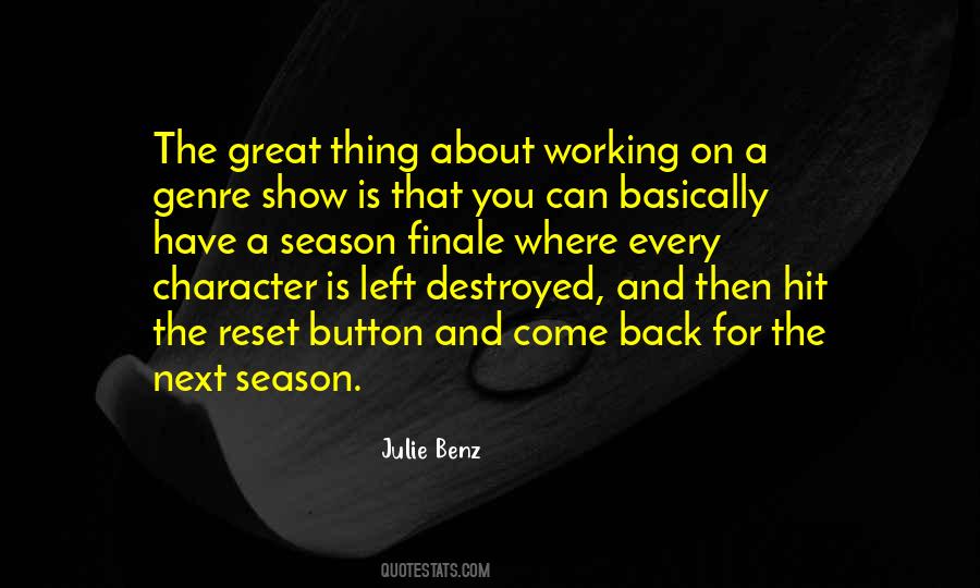 Julie Benz Quotes #970365