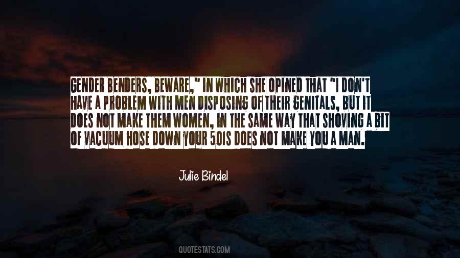 Julie Bindel Quotes #1116421