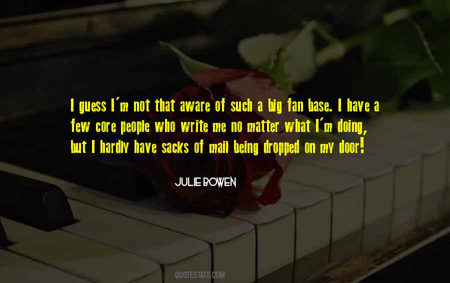 Julie Bowen Quotes #1366423