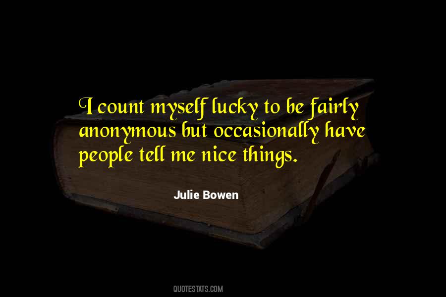 Julie Bowen Quotes #1539729