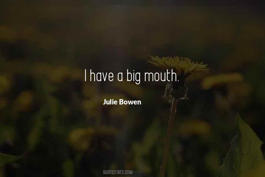 Julie Bowen Quotes #284078