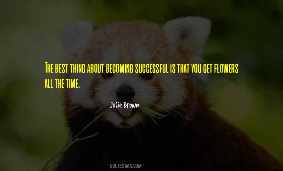 Julie Brown Quotes #228048 Julie Brown Quotes #228048