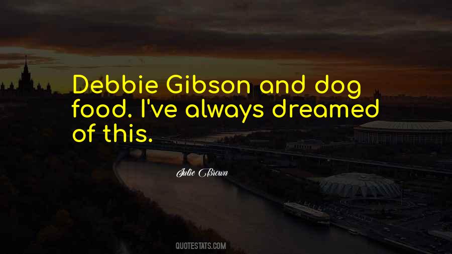 Julie Brown Quotes #456240 Julie Brown Quotes #456240
