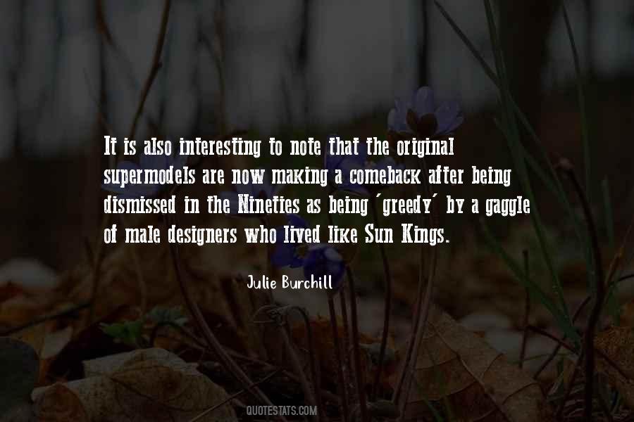 Julie Burchill Quotes #1142860