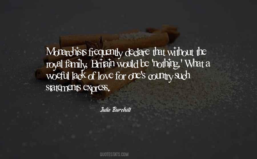 Julie Burchill Quotes #1393968