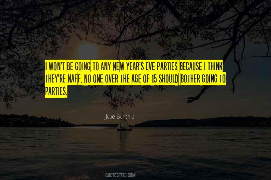 Julie Burchill Quotes #1457117