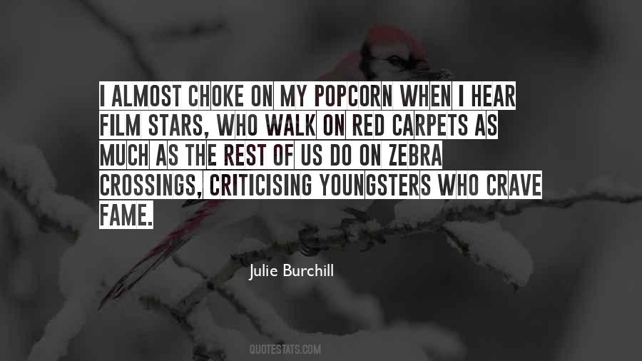 Julie Burchill Quotes #818814
