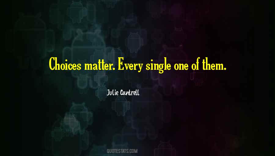 Julie Cantrell Quotes #1025084