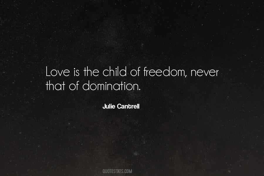 Julie Cantrell Quotes #1668065