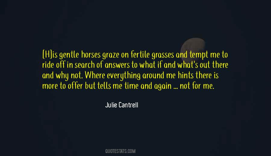 Julie Cantrell Quotes #508310