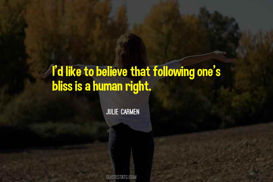 Julie Carmen Quotes #769035