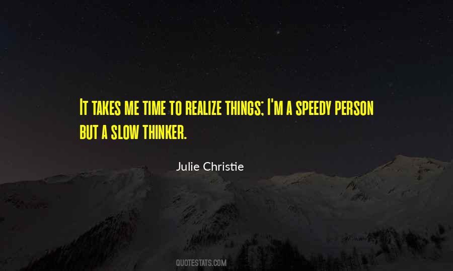 Julie Christie Quotes #1269281
