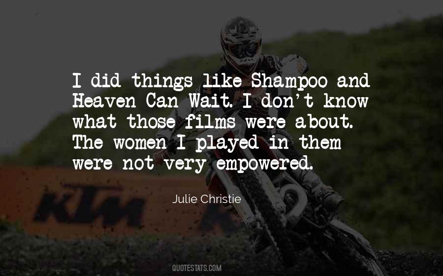 Julie Christie Quotes #685960