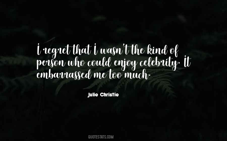 Julie Christie Quotes #73514