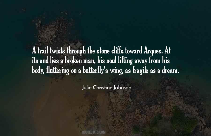Julie Christine Johnson Quotes #734741