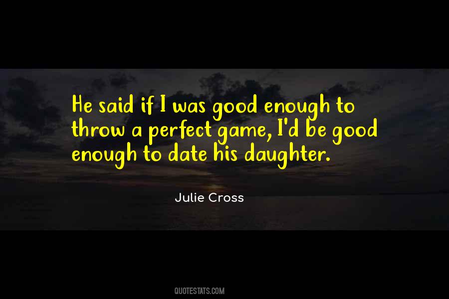Julie Cross Quotes #18668