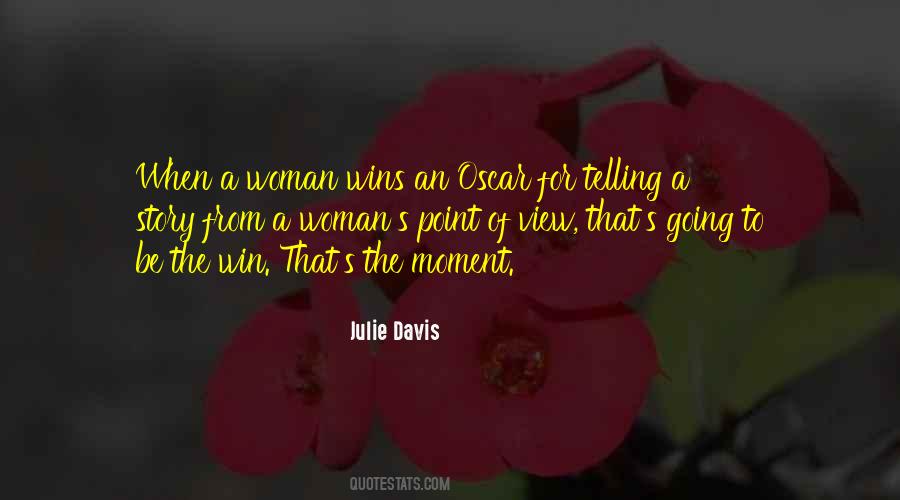 Julie Davis Quotes #1272503