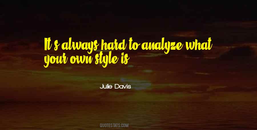 Julie Davis Quotes #393323