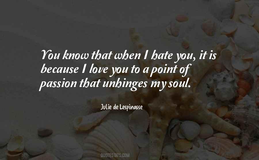 Julie De Lespinasse Quotes #1143846 Julie De Lespinasse Quotes #1143846