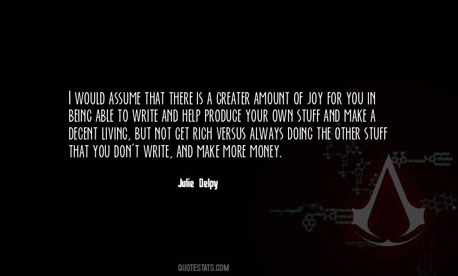 Julie Delpy Quotes #1076257