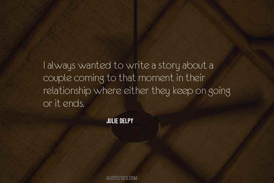 Julie Delpy Quotes #1141765 Julie Delpy Quotes #1141765