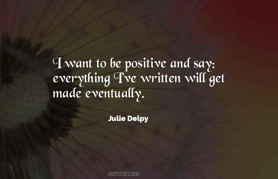 Julie Delpy Quotes #1533545