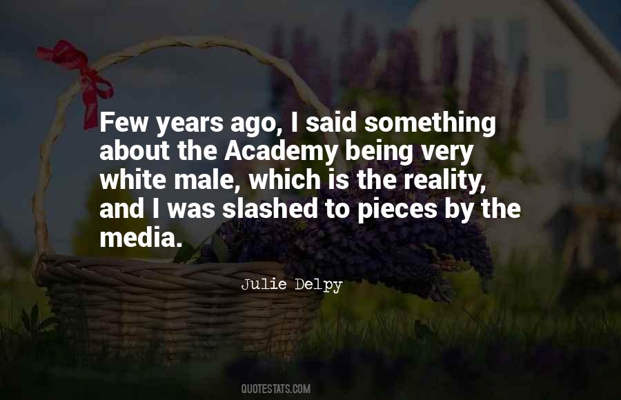 Julie Delpy Quotes #284529 Julie Delpy Quotes #284529