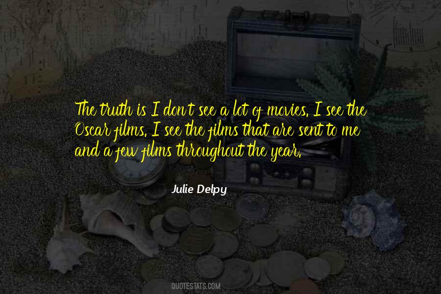 Julie Delpy Quotes #349448