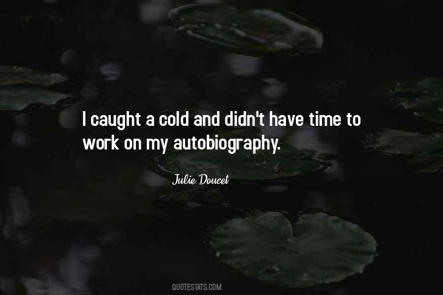 Julie Doucet Quotes #237530