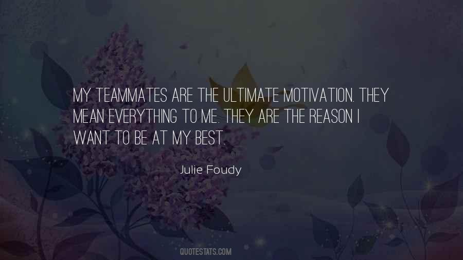 Julie Foudy Quotes #291770